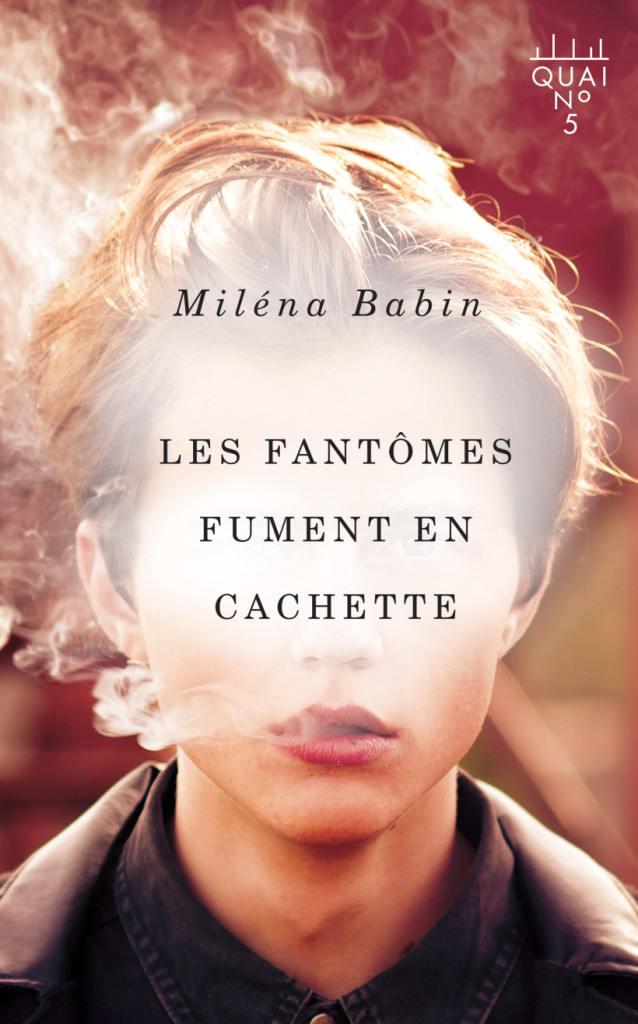 Les fantômes fument en cachette by Miléna Babin; design by David Drummond